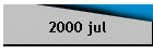 2000 jul