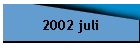 2002 juli