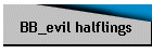 BB_evil halflings
