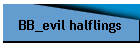 BB_evil halflings